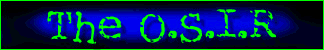 The O.S.I.R.
